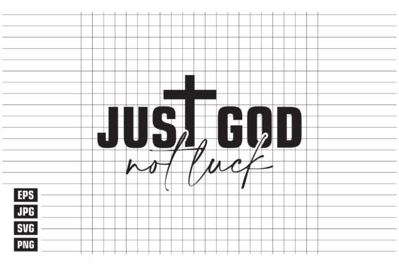 Download Not Luck Just God - Premium Resources